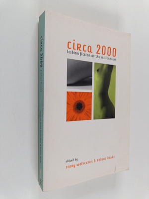 Robert Drake ym. : Circa 2000 - Lesbian Fiction at the Mi...