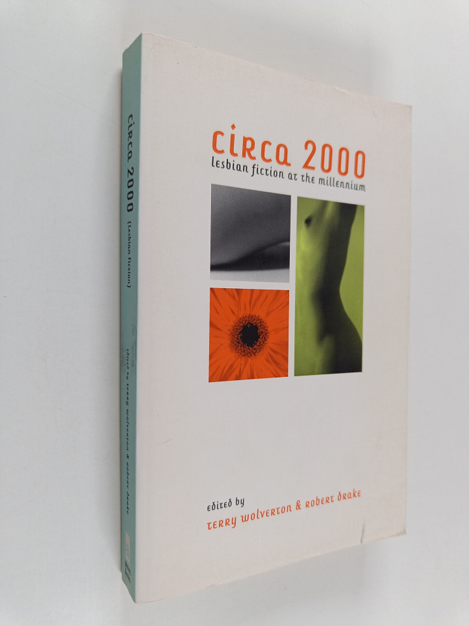 Robert Drake ym. : Circa 2000 - Lesbian Fiction at the Mi...