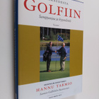 Rakkaudesta golfiin : samppanjaa ja kyyneleitä (signeerattu) - pikkukuva 1