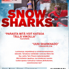 Snow Sharks	(25 231)	UUSI	-FI-	DVD	nordic,			2014 - pikkukuva 2