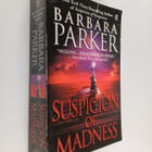 Barbara J. Parker : Suspicion of Madness - pikkukuva 1