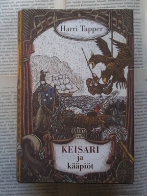 Harri Tapper - Keisari ja kääpiöt (sid.)