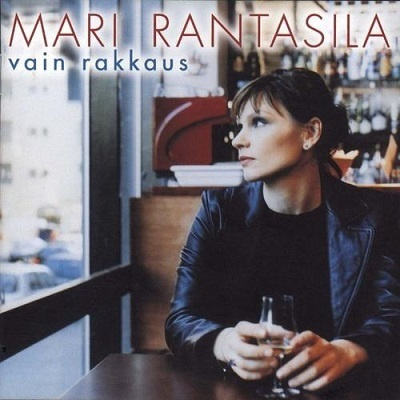 Mari Rantasila (CD) HIENO KUNTO!! Vain Rakkaus