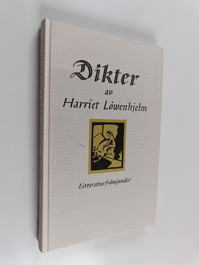 Harriet Löwenhjelm : Dikter av Harriet Löwenhjelm