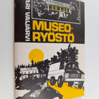 Kari Vaijärvi : Museoryöstö - pikkukuva 1