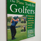 John Andrisani ym. : The Plane Truth for Golfers : Breaki... - pikkukuva 1