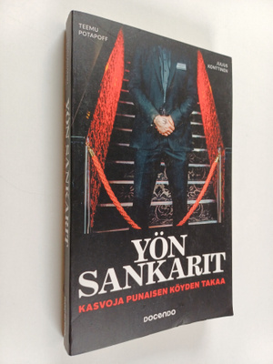 Teemu Potapoff : Yön sankarit : kasvoja punaisen köyden t...