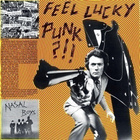 FEEL LUCKY PUNK?!! comp 1977-82 killed by death - pikkukuva 1