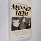 Vilho Tervasmäki : Mannerheim : valtiomies ja sotapäällik... - pikkukuva 1