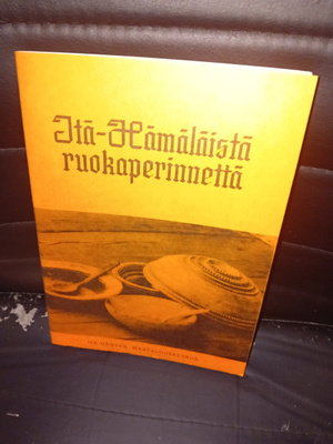 Itä-hämäläistä ruokaperinnettä (1.p.1980) Sis.postikulut