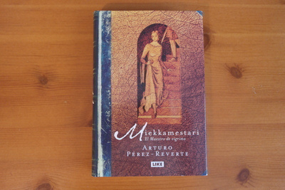 Arturo Perez-Reverte:Miekkamestari.1.P.1999.Sid.Kp.Hyvä!