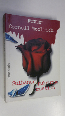 Cornell Woolrich : Sulhanen pukeutuu mustiin