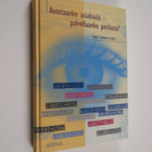 Autetaanko asiakasta - palvellaanko potilasta? - pikkukuva 1