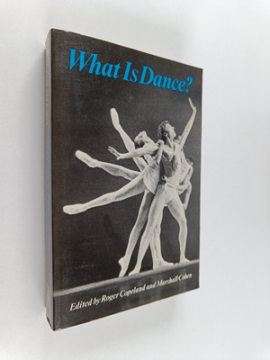 What is dance? : readings in theory and criticism
