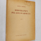 Antti J. Pietilä : Kristillinen pelastusvarmuus - pikkukuva 1