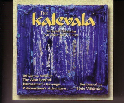 cd, The Kalevala - Runos 4-9 - Performed by Börje Vähämäki -