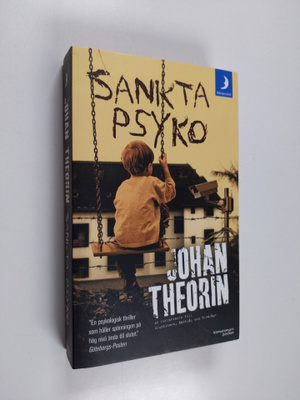 Johan Theorin : Sankta Psyko