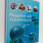 Claire Pye : Maapallon villi tulevaisuus - pikkukuva 1