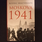 Braithwaite Rodric: Moskova 1941 - pikkukuva 1
