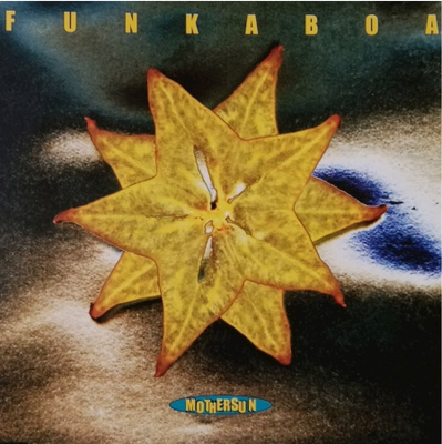 Funkaboa - Mother Sun (CD) MINT!!