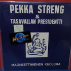 Pekka Streng, Tasavallan Presidentti - Magneettimiehen M- LP - pikkukuva 1