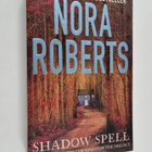 Nora Roberts : Shadow spell - pikkukuva 1