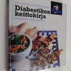 Antony Worrall Thompson : Diabeetikon keittokirja : herkk... - pikkukuva 1