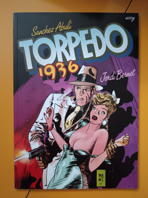 Jordi Bernet : Torpedo 1936 Albumi