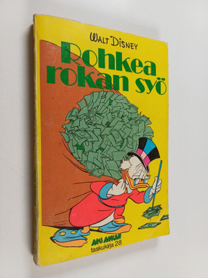 Walt Disney : Rohkea rokan syö