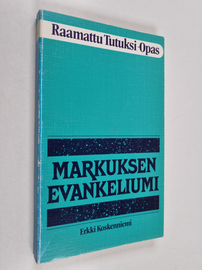Erkki Koskenniemi : Markuksen evankeliumi