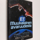 William Kotzwinkle : E. T. : muukalainen avaruudesta - pikkukuva 1