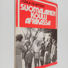 Tuulikki Olanterä : Suomalainen koulu Afrikassa - pikkukuva 1