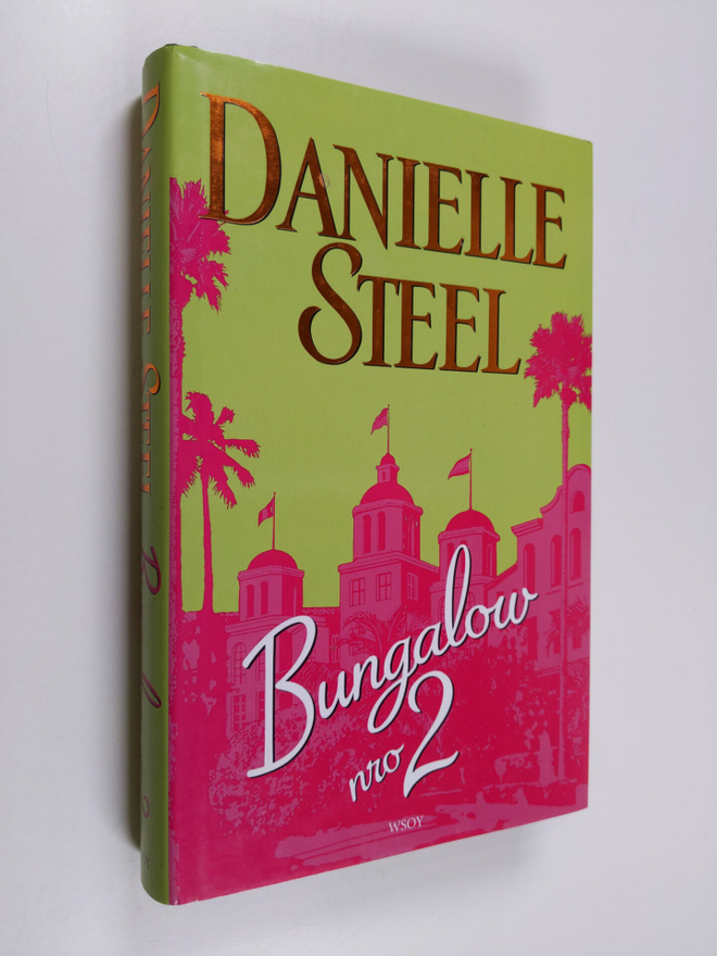 Danielle Steel : Bungalow nro 2