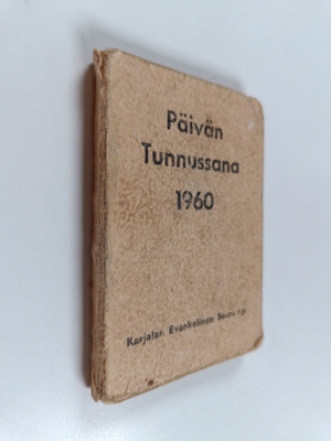 Päivän tunnussana 1960 - vuoden jokaiselle päivälle Pyhäs...