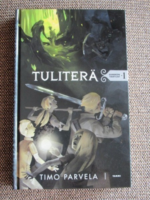 Timo Parvela TULITERÄ - SAMMON VARTIJAT 1