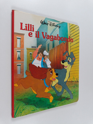 Walt Disney : Lilli e il Vagabondo
