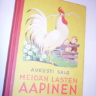 Aukusti Salo: MEIDÄN LASTEN AAPINEN (2005) Sis.postikulut - pikkukuva 1