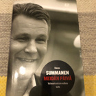 Raimo Summanen: Meidän päivä. 2005. - pikkukuva 1
