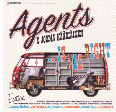 Agents & Jorma Kääriäinen - ...Is All Right (CD) VG+!!