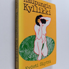 Kyösti Skyttä : Kaupungin Kyllikki - pikkukuva 1