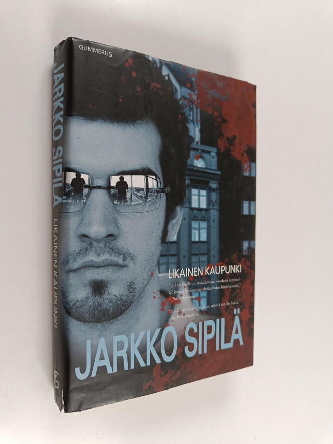 Jarkko Sipilä : Likainen kaupunki