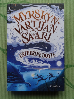 Catherine Doyte: MYRSKYNVARTIJAN SAARI