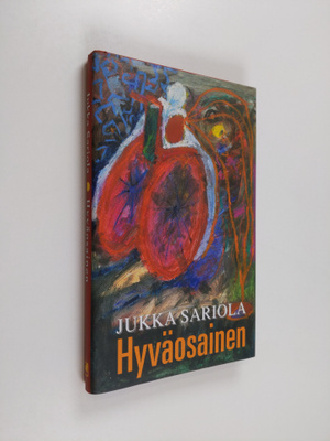 Jukka Sariola : Hyväosainen