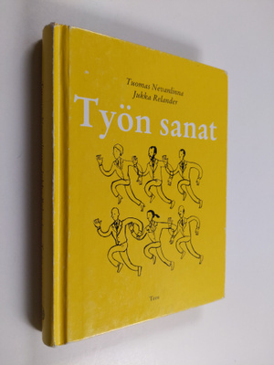 Tuomas Nevanlinna : Työn sanat