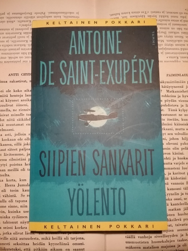 Antoine de Saint-Exupery - Siipien sankarit & Yölento (nid.)