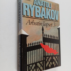 Anatoli Rybakov : Arbatin lapset 3 - pikkukuva 1