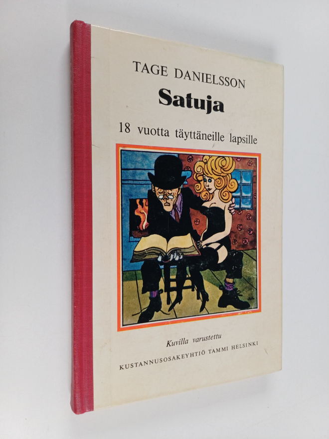 Tage Danielsson : Satuja 18 vuotta täyttäneille lapsille