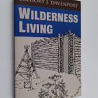 Gregory J. Davenport : Wilderness Living - pikkukuva 1