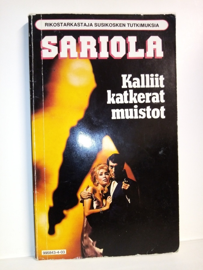 Mauri Sariola :  Kalliit katkerat muistot ( SIS POSTIKULU)