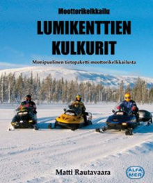 Matti Rautavaara - Moottorikelkkailu